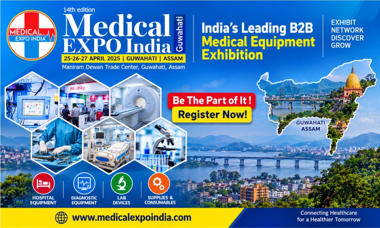 14th Edition- Medical Expo Guwahati 2025